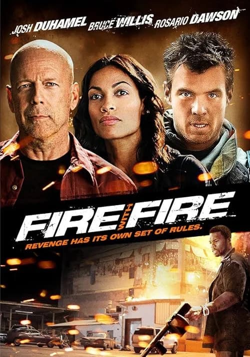 Fire with Fire film posteri